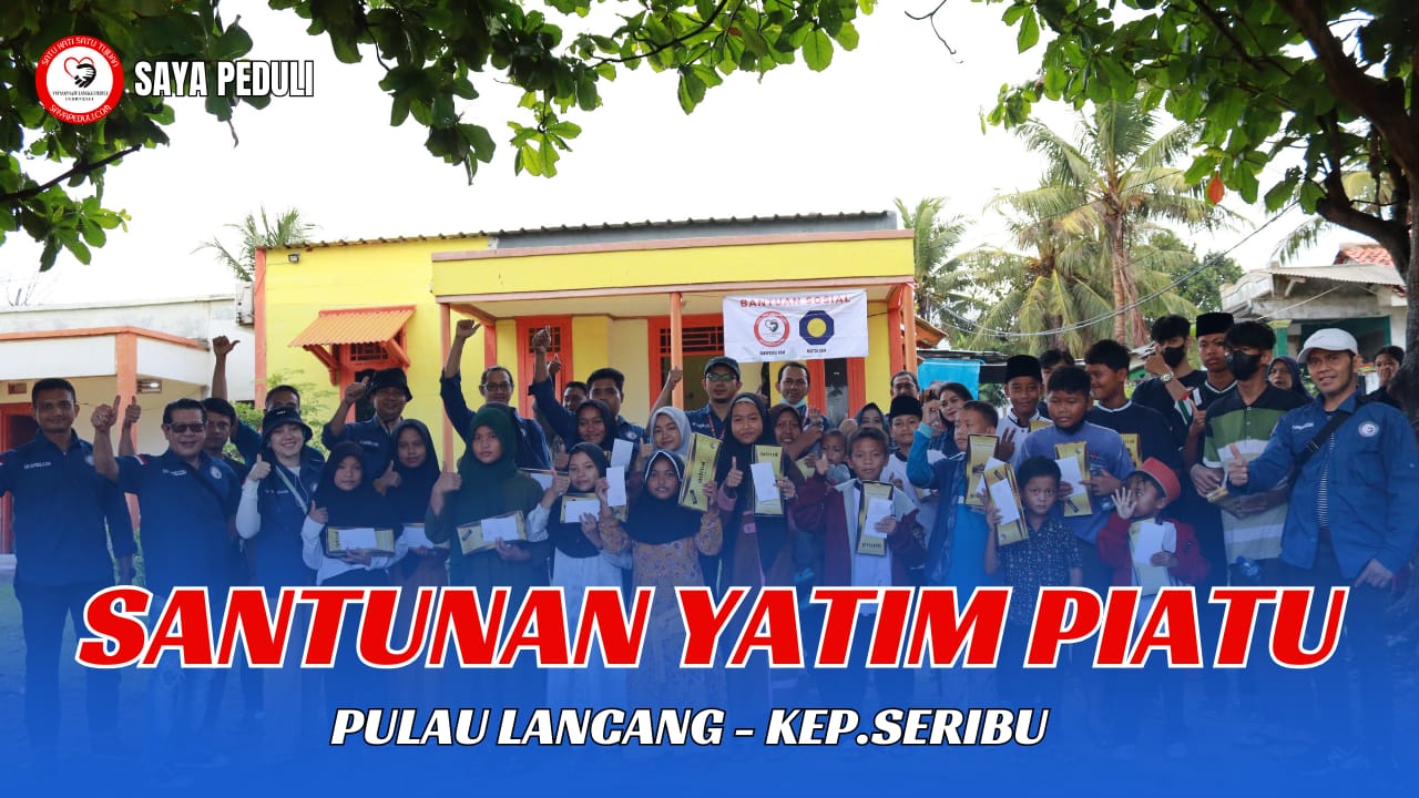 Santunan Yatim Piatu Pulau Lancang - Kepulauan Seribu